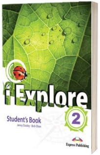 Curs Limba Engleza I-Explore 2. Manualul Elevului cu Digibook APP