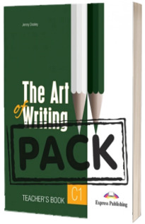 Curs limba engleza. The Art of Writing C1 - manual profesor