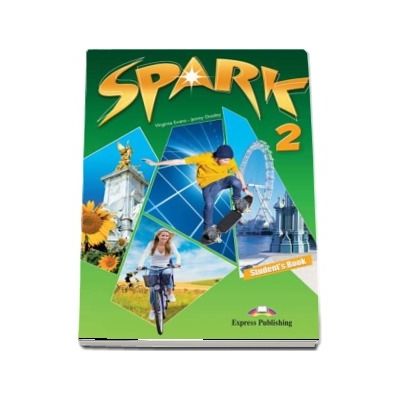 Curs pentru limba engleza (L2). SPARK 2 International . Manual pentru clasa a VI-a (Student s Book)