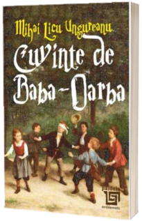 Cuvinte de Baba-Oarba