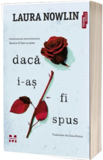 Daca i-as fi spus Nowlin, Laura PANDORA-M