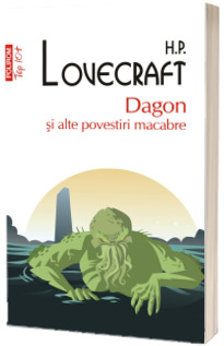 Dagon si alte povestiri macabre (editie de buzunar)