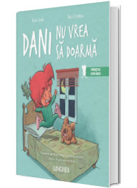 Dani nu vrea sa doarma