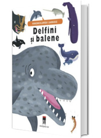 Delfini si balene - Minienciclopedii Larousse