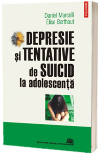 Depresie si tentative de suicid la adolescenta