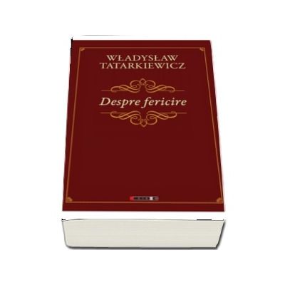 Despre fericire