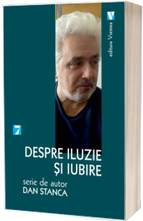 Despre iluzie si iubire