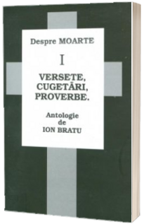 Despre moarte: versete, cugetari, proverbe