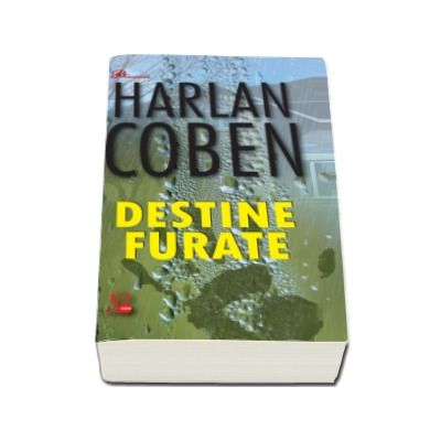 Destine furate - Harlan Coben