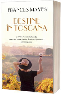 Destine in Toscana