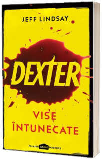 Dexter. Vise intunecate