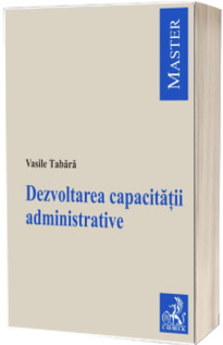 Dezvoltarea capacitatii administrative