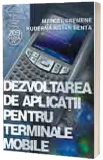 Dezvoltarea de aplicatii pentru terminale mobile