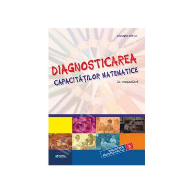 Diagnosticarea capacitatilor matematice la prescolari