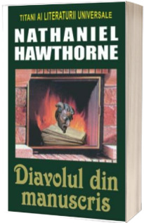 Diavolul din manuscris - Nathaniel Hawthorne