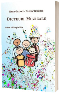 Dicteuri muzicale pentru clasele III-IV