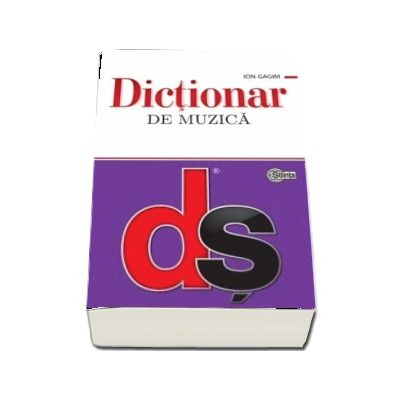 Dictionar de muzicaï»¿ - Gagim Ion (Editie brosata)