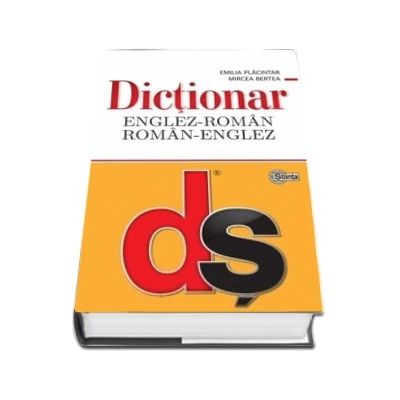 Dictionar Englez-Roman, Roman-Englez ï»¿-  Placintar Emilia (ï»¿Editia a II-a revazuta si completata cu minighid de conversatie)