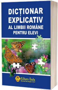 Dictionar Explicativ al Limbii Romane pentru elevi