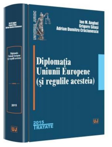 Diplomatia Uniunii Europene (si regulile acesteia)