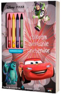 Disney. Pixar. Coloram aventurile prietenilor (contine 4 creioane cerate)