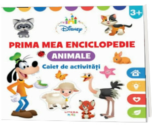 Disney. Prima mea enciclopedie. Animale. Caiet de activitati 3 ani