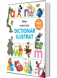 Disney. Primul meu dictionar ilustrat *** LITERA