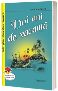 Doi ani de vacanta