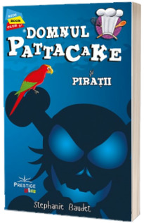 Domnul Pattacake si Piratii