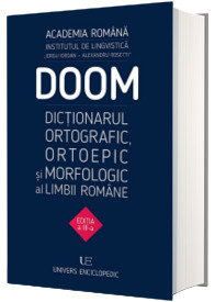 DOOM, editia a 3-a. Dictionarul Ortografic, Ortoepic si Morfologic al Limbii Romane