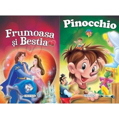 Doua povesti. Frumoasa si Bestia si Pinocchio