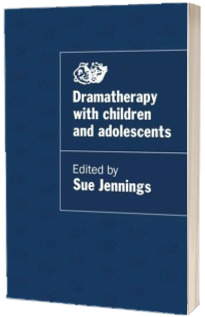 Dramatherapy Child and Adolescent