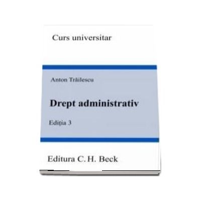 Drept administrativ, editia a III-a