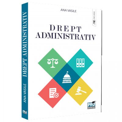 Drept administrativ - Vasile, Ana