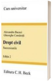 Drept civil. Succesiunile, editia a II-a