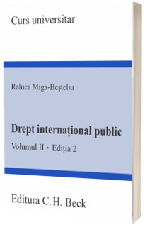 Drept international public. Volumul II, editia a II-a