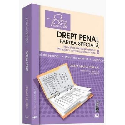 Drept penal. Partea speciala. Caiet de seminar, editia a II-a, revizuita si adaugita