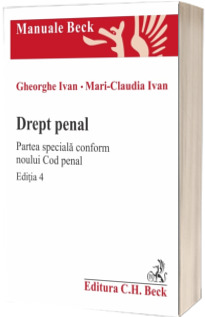 Drept penal. Partea speciala conform noului Cod penal. Editia a 4-a