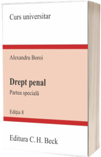 Drept penal. Partea Speciala.Editia 8