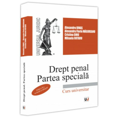 Drept penal. Partea speciala. Editia a II-a, revazuta si adaugita