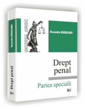 Drept penal - Partea speciala (Ruxandra Raducanu)