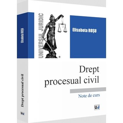 Drept procesual civil. Note de curs