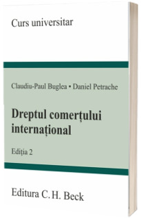 Dreptul comertului international. Editia 2