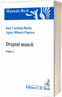 Dreptul muncii. Editia 4