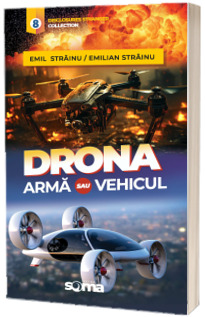 Drona: arma sau vehicul?!