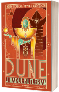 Dune. Jihadul Butlerian. Cartea I