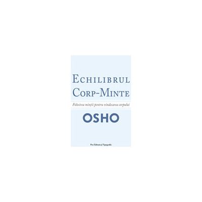 Echilibrul Corp - Minte