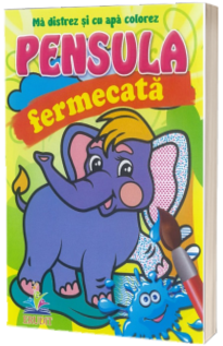 Elefantelul - Pensula fermecata - Ma distrez si cu apa colorez