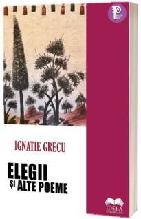 Elegii si alte poeme