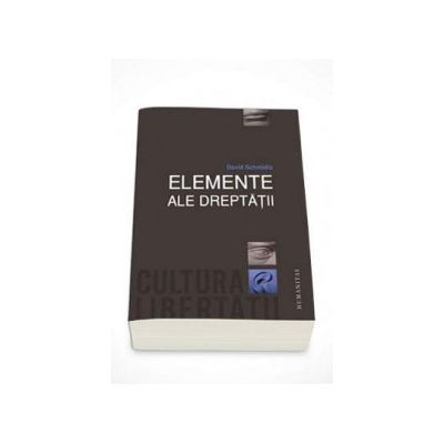 Elemente ale dreptatii - David Schmidtz